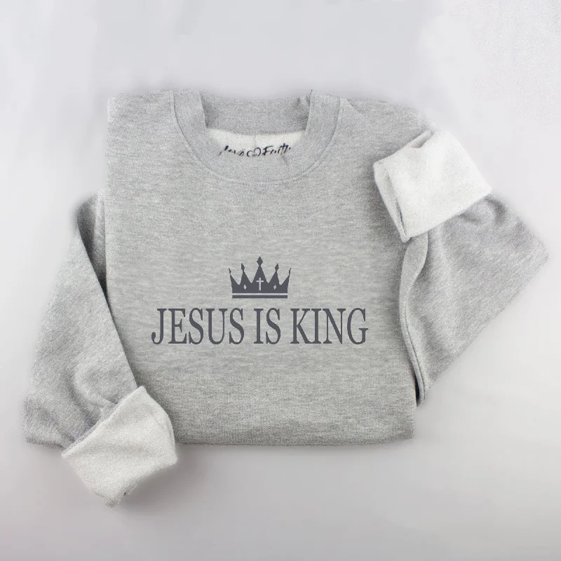 Embroidered Jesus Is King Sweatshirt