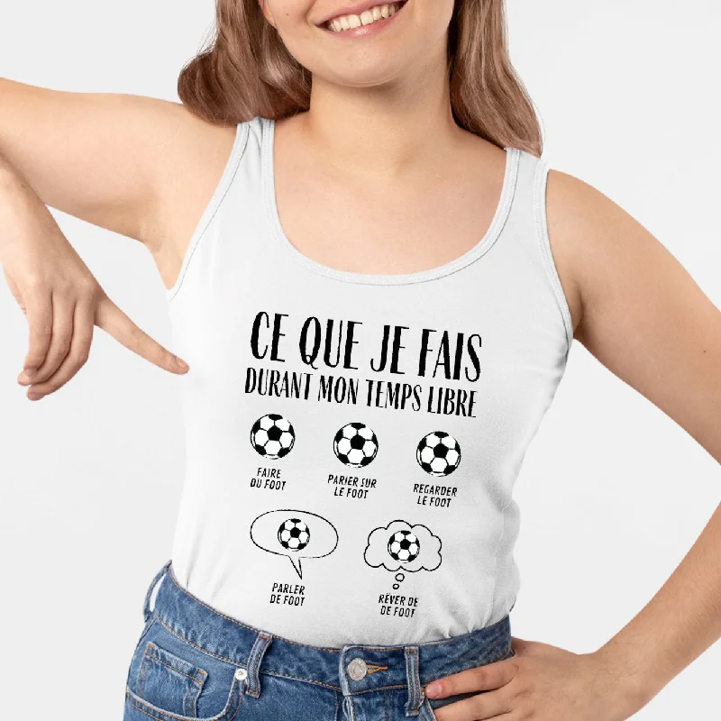 Débardeur Femme Ce que je fais durant mon temps libre Foot